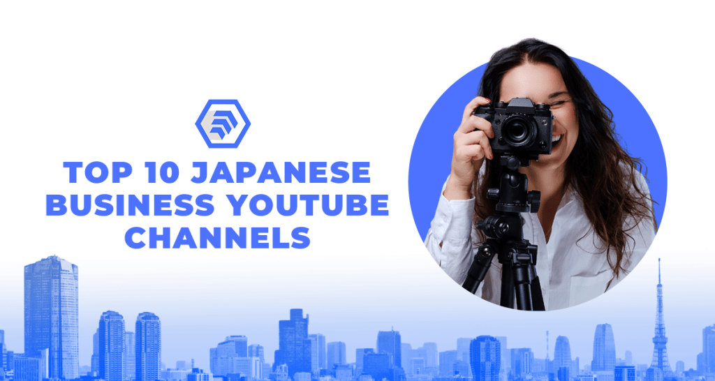 Top 10 Japanese Business YouTube Channels