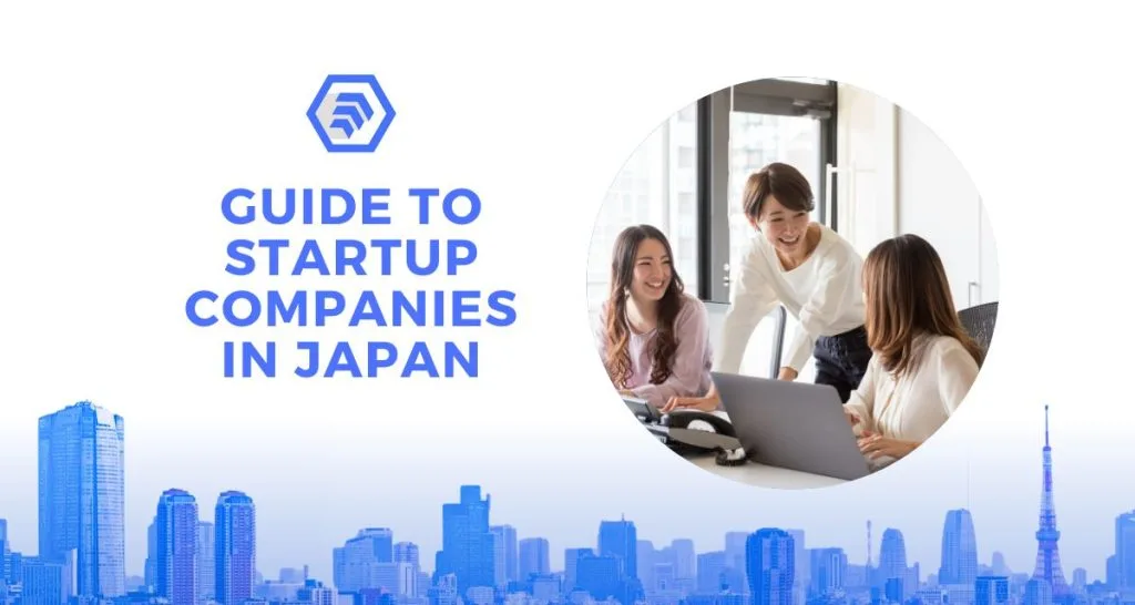Guide to Startup Companies in Japan 
