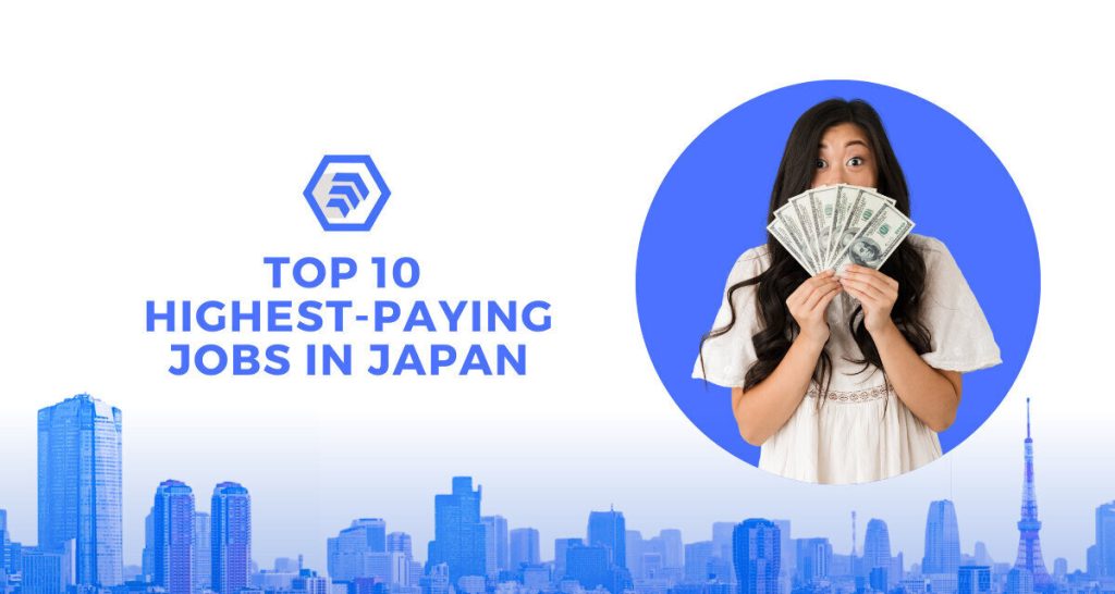 Top 10 Highest-Paying Jobs in Japan 2025