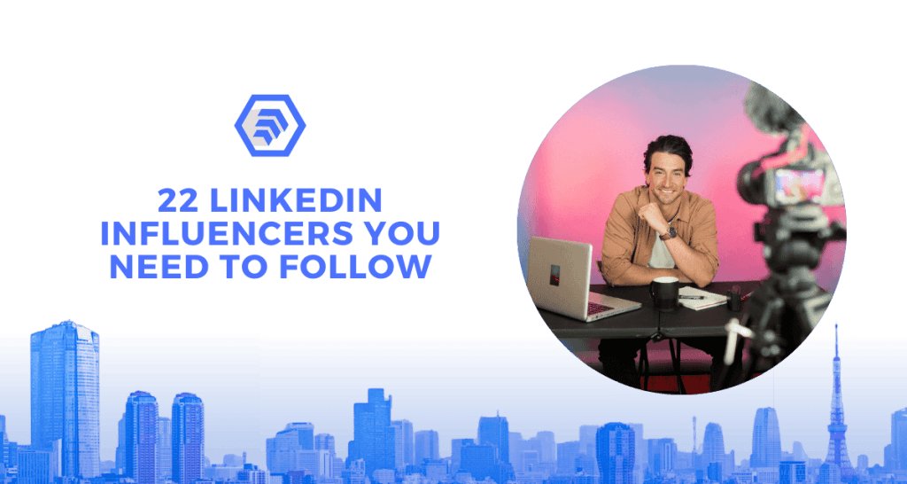 Linkedin Influencers you need to know